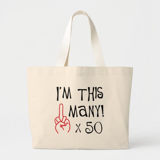 50e verjaardag Midden-Vingergroet Grote Tote Bag (Voorkant)