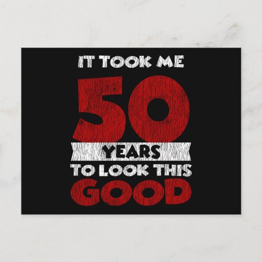 50e verjaardag Mijn 50e verjaardag ziet er goed ui Briefkaart (Voorkant)