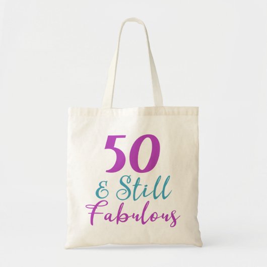 50e verjaardag nog steeds verbazingwekkend tote bag (Voorkant)