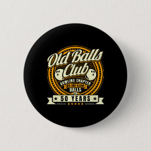 50e verjaardag Old Bylls Club 50 jaar Bylls Bowlin Ronde Button 5,7 Cm