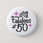 50e verjaardag ronde button 5,7 cm<br><div class="desc">Nog steeds handig bij 50-dags ontwerp</div>