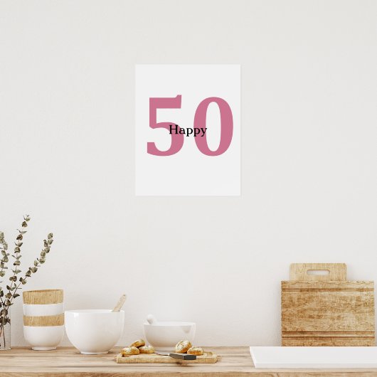 50e Verjaardag Roze Happy Custom Text Cool Gift Poster (Keuken)