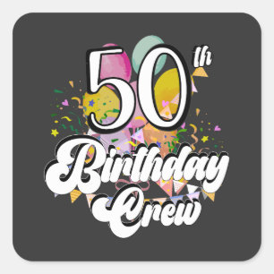 50e verjaardag van de bemanning van 50 partijen vierkante sticker