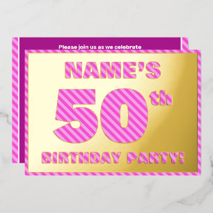50e verjaardag — Vet, vuurtje, roze band # 50 Folie Uitnodiging