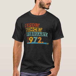 50e verjaardag voor 50 jaar oude epic sinds februa t-shirt
