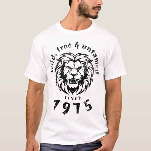 50e verjaardag Wild, gratis en ongetemd sinds 1975 T-shirt (Voorkant)