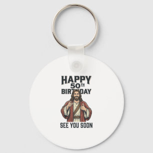 50e verjaardag Zie je binnenkort Religieus humoron Sleutelhanger