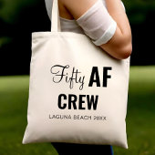 50e verjaardagsfeestje Fifty AF Crew Squad Group G Tote Bag
