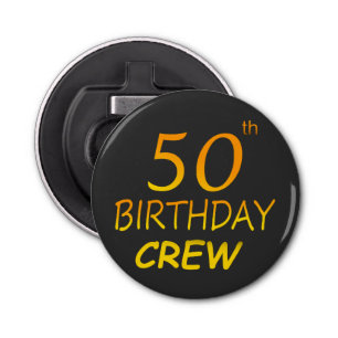 50e Verjaardagsploeg 50 Party Crew Group Button Button Flesopener