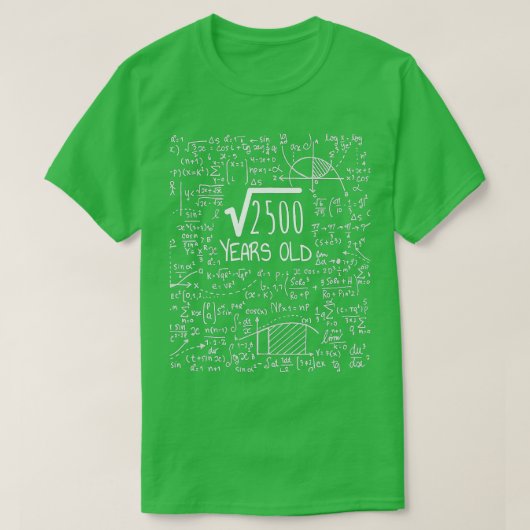 50e verjaardagSquare wortel van 2500 50 jaar oud T-shirt (Design voorkant)