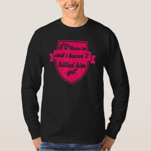 50ste Jubileum voor bruiloft Gehuwd leven T-shirt