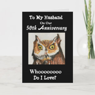 50ste Jubileum voor mijn man Funny Owl Love Kaart