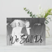 50ste trouwdag en foto - We Still Do Kaart (Staand voorkant)