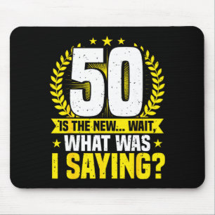 50ste verjaardag, 50 is de nieuwe... Grappige 50 j Muismat