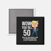 50ste verjaardag 50 jaar oude grappige Trump Repub Magneet (Voorkant / Achterkant)