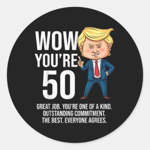50ste verjaardag 50 jaar oude grappige Trump Repub Ronde Sticker