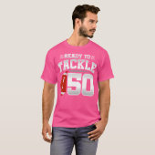 50ste verjaardag Football verjaardagsfeest 50ste v T-shirt (Voorkant volledig)