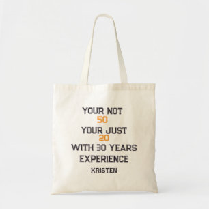 50ste verjaardag, Grappige quote gepersonaliseerde Tote Bag