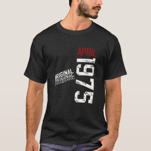 50ste verjaardag man origineel april 1975 50 jaar t-shirt