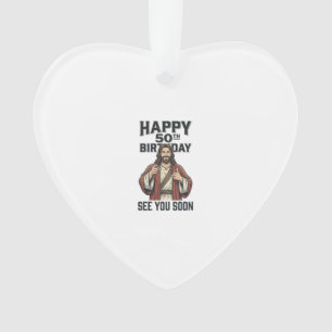 50ste verjaardag Zie je binnenkort Religieus humor Ornament