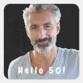 50ste verjaardagsfoto hallo 50 jongens mannen vierkante sticker (Voorkant)