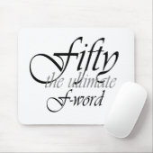 50ste verjaardagsgeschenken - Vijftig, het ultieme Muismat (Met muis)