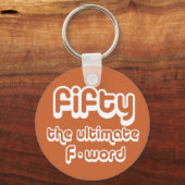 50ste verjaardagsgeschenken - Vijftig, het ultieme Sleutelhanger (Voorkant)
