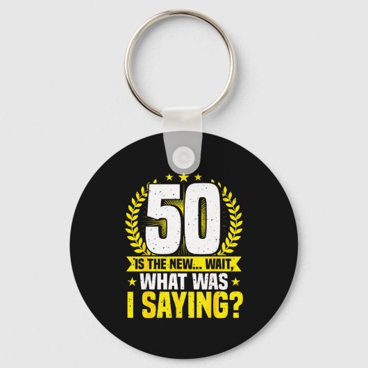 50th Birthday, 50 Is The New... Funny 50 Years Old Sleutelhanger (Voorkant)