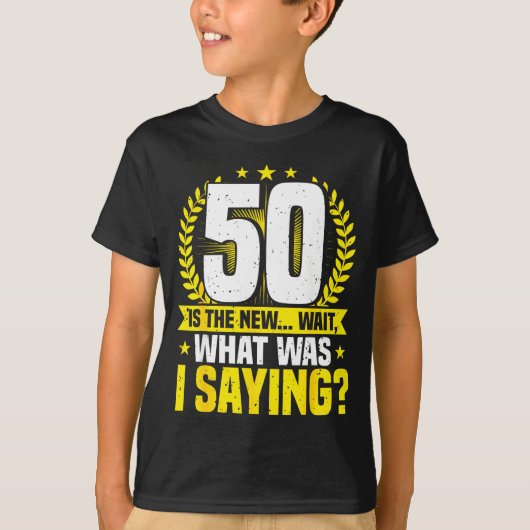 50th Birthday, 50 Is The New... Funny 50 Years Old T-shirt (Voorkant)