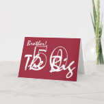 50th Birthday, brother, white letters on red. Kaart<br><div class="desc">A red background featuring,  white lettering,  on this 50th birthday greeting for a brother. My Funny Mind Greetings.</div>