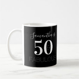 50th Birthday Custom 50 and fabulous Black White Koffiemok