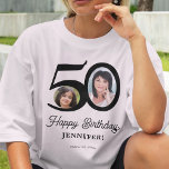 50th Birthday foto op maat T-shirt<br><div class="desc">Trendy bold typografie 50 jaar vrouw verjaardag grappige gepersonaliseerde lichtere T-shirt sjabloon met 2 foto's en een modern,  retro-stijl zwart script. Eenvoudig aan te passen met jouw tekst en afbeeldingen.</div>