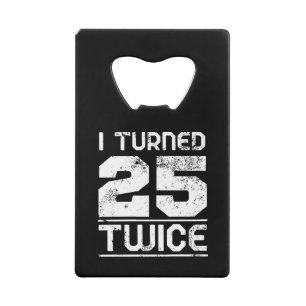 50th Birthday Funny Creditkaart Flessenopener