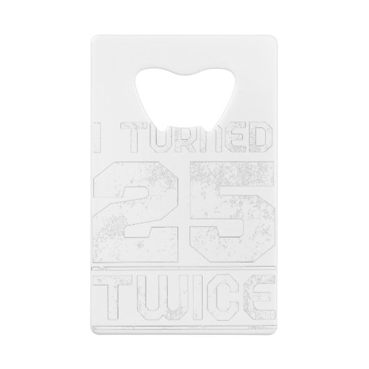 50th Birthday Funny Creditkaart Flessenopener (Achterkant)