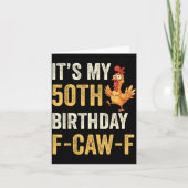 50th Birthday Funny F-caw-f Chicken Rooster Crow F Kaart (Voorkant)