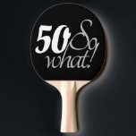 50th Birthday Funny Inspirerend Quote Typografie Tafeltennisbatje<br><div class="desc">50th Birthday Funny Inspirerend Quote Typography Black Ping Pong Paddle. Geweldig 50ste verjaardagscadeau voor een vrouw of een man die van pingpong houdt. Je kunt de leeftijd veranderen.</div>