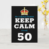 50th Birthday Funny Keep Calm Voeg bericht toe Vro Kaart (Gele Bloem)