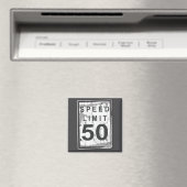 50th Birthday Funny Ngy Speed Limit Sign  Magneet (Insitu (Vaatwasser))