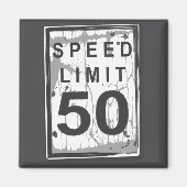 50th Birthday Funny Ngy Speed Limit Sign  Magneet (Voorkant)