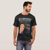 50th Birthday Gift Funny Trump Quote Shirt For Men (Voorkant volledig)