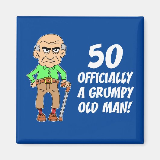 50th Birthday Grumpy Old Man Magnet (Voorkant)