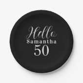 50th Birthday Hello 50 Black and White Party Papieren Bordje (Voorkant)