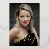 50th Birthday Hello Fifty Photo Black And Gold Folie Uitnodiging (Voorkant)