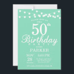 50th Birthday Invitation Mint Green Kaart<br><div class="desc">50e verjaardag Uitnodiging met de Lichten van het Koord. Mint groene achtergrond. Mannen of vrouwen op zaterdag. 13e 15e 16e 18e 21e 30e 40e 50e 60e 70e 90e 100e, elke leeftijd. Voor verdere aanpassing, te klikken gelieve de knoop "van de Aanpassing het"en ons ontwerphulpmiddel te gebruiken om deze sjabloon te...</div>