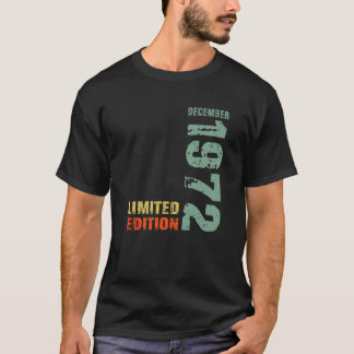 50th Birthday Man 50 Years Limited Edition Decembe T-shirt