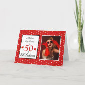 50th Birthday Name Photo 50 and Fabulous Red White Kaart (Voorkant)