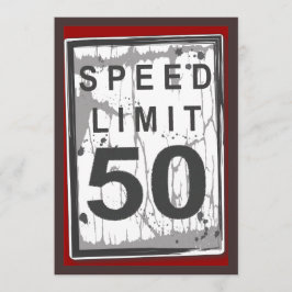 50th Birthday Party Grungy Speed Limit Sign Kaart