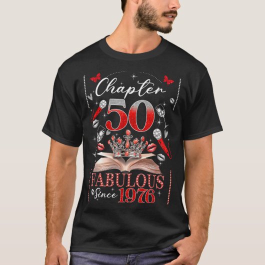 50th Birthday Queen Chapter 50 Fabulous Since 1976 T-shirt (Voorkant)