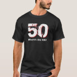 50th Birthday Shirt - Funny Over the Hill<br><div class="desc">Wil je een leuk verjaardagscadeau voor iemand die 50 wordt? Deze zegt: 50 Waar is de Hill? Wil je iets anders zeggen? U kunt de tekst wijzigen - deze kan worden aangepast. Ontwerptip: Als wat je wilt zeggen echt lang is, kan het naar twee regels gaan. Klik op "pas het...</div>