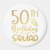 50th Birthday Squad 50 Party Crew Circle Magnet (Voorkant)